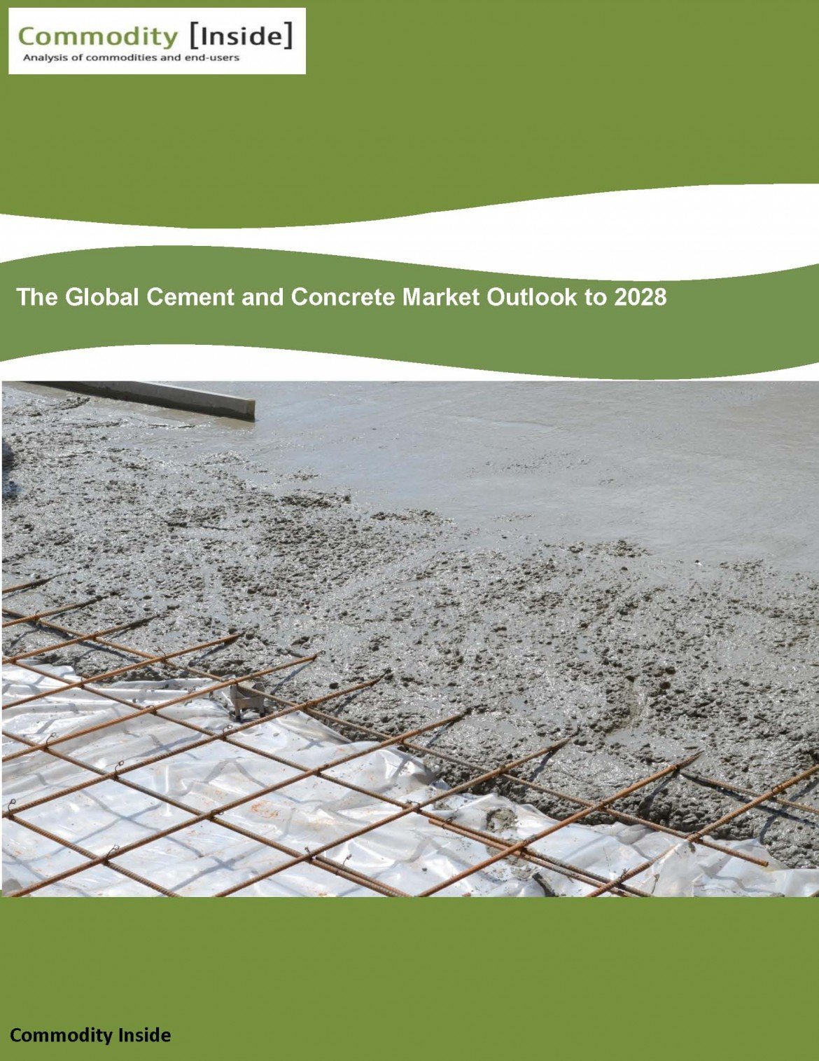 The Global Cement And Concrete Market Outlook To 2028 Commodity Inside