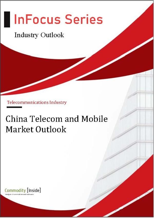 China Telecom and Mobile Market Outlook